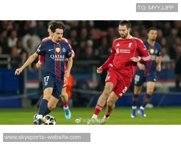 国王杯惊天逆转利物浦4-0战胜巴黎圣日耳曼引发全场狂欢